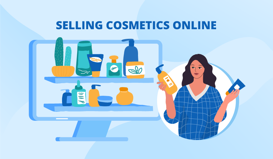 How to Sell Cosmetics Quick Guide