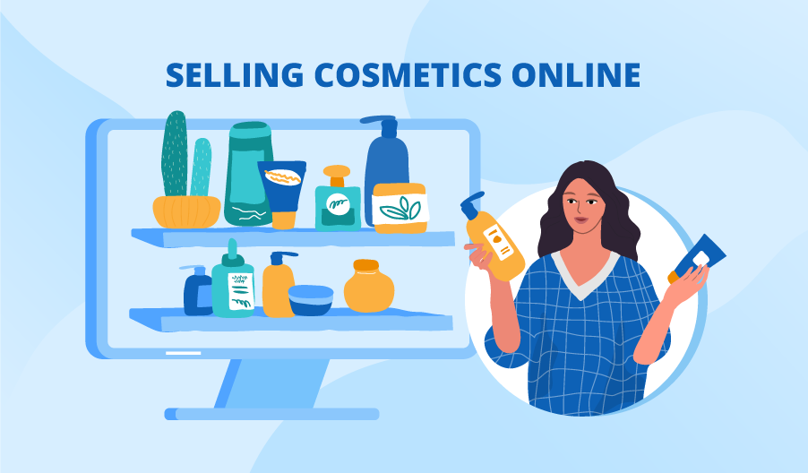 Gemiddeld Achtervolging klep How to Sell Cosmetics Online: Quick Guide