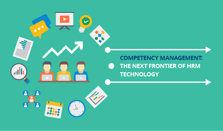 Competency management: The next frontier of HRM technology
