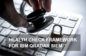 ScienceSoft’s Health Check Framework for IBM QRadar Acknowledged by Gartner SIEM Expert 