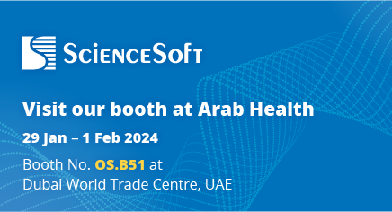 Meet ScienceSoft at Arab Health 2024 in Dubai