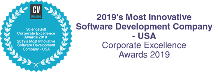 ScienceSoft - 2019’s Most Innovative Software Development Company in the US