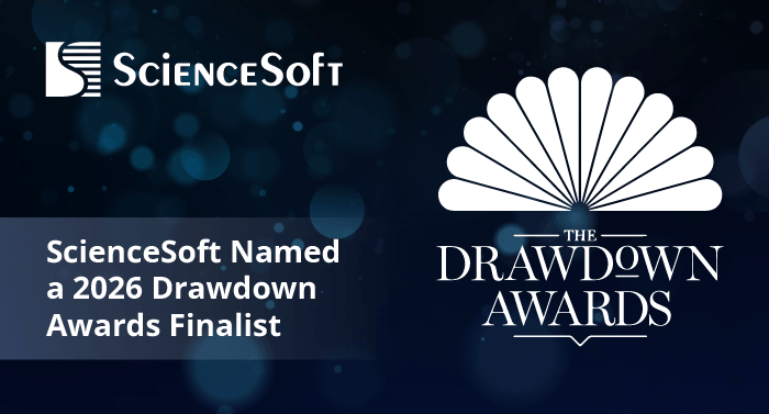 ScienceSoft Named a Finalist in Two Categories of The Drawdown Awards 2026