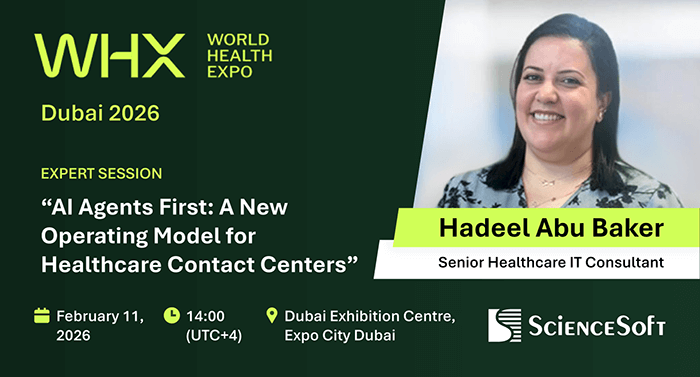 ScienceSoft to Present a Multi-Agent AI Taking Most Contact Center Tasks at WHX Dubai 2026